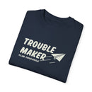 Trouble Maker Tee