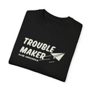 Trouble Maker Tee