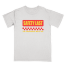 Safety Last Tee