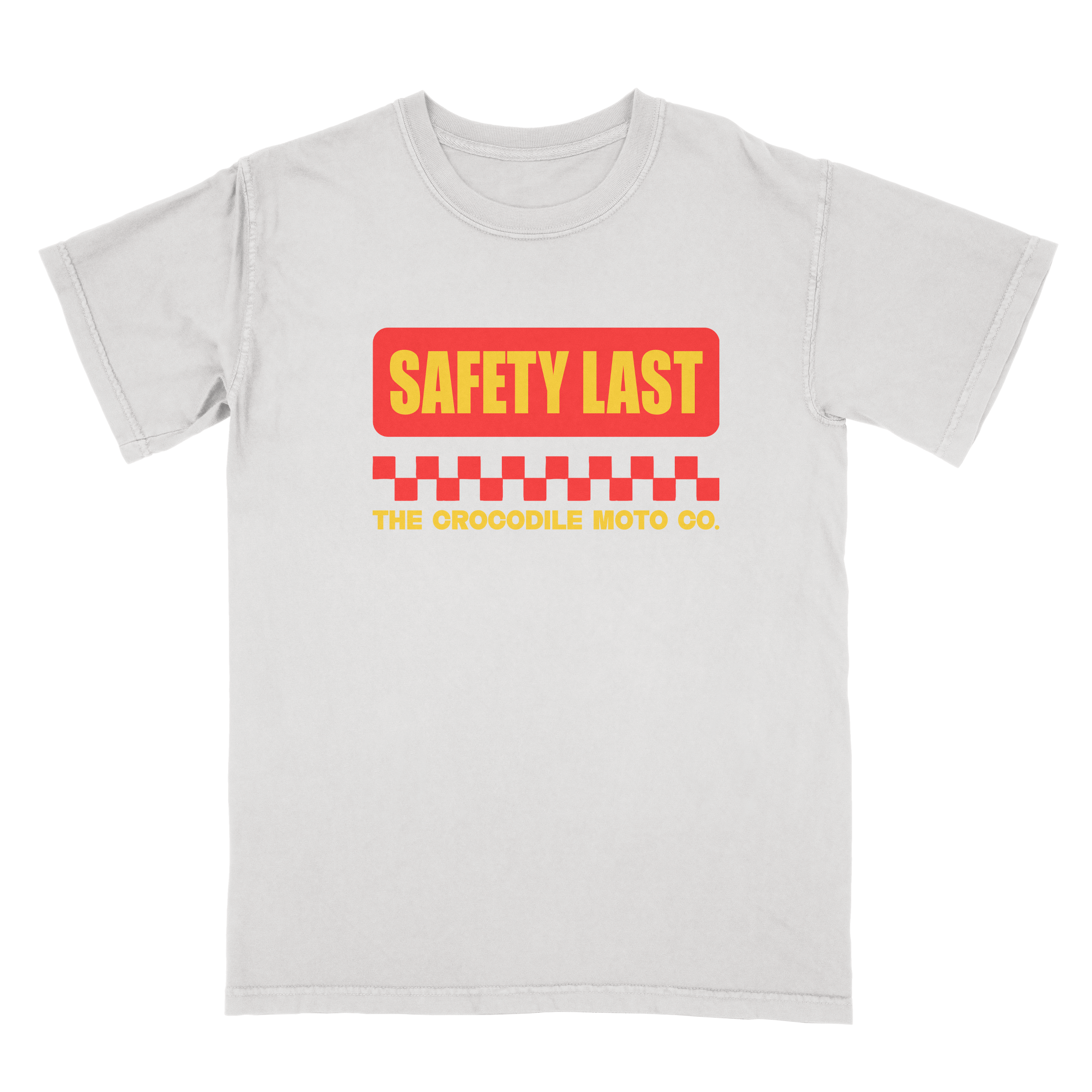 Safety Last Tee